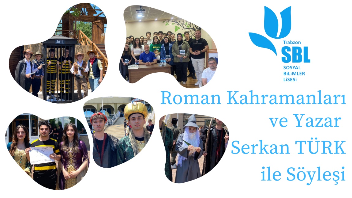 Roman Kahramanları ve Yazar Serkan TÜRK ile Söyleşi